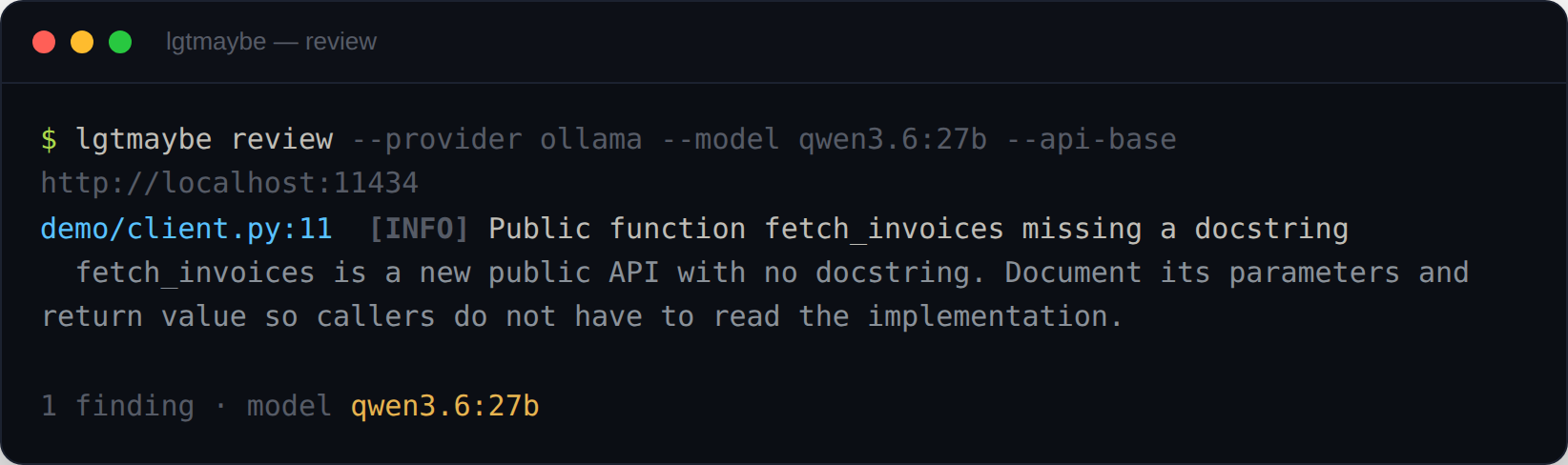 The lgtmaybe CLI printing an [INFO] missing-docstring finding for demo/client.py